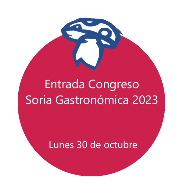 Entrada Congreso Soria Gastronomica 2023 Lunes-30